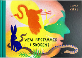 Vem bestämmer i skogen?